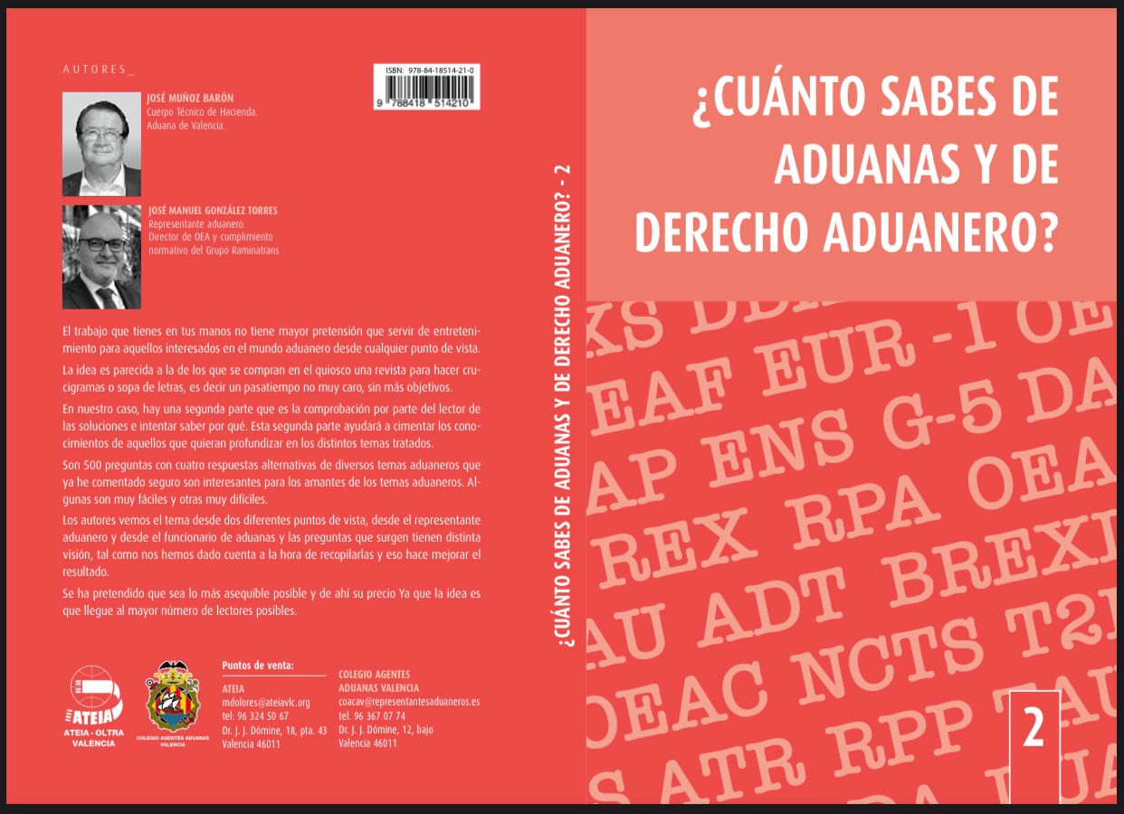 Sale el segundo volumen del libro ¿CUANTO SABES DE ADUANAS Y DE DERECHO ADUANERO?